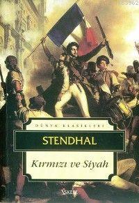 Kırmızı ve Siyah | Stendhal (Henri Beyle Stendhal) | İskele Yayınları