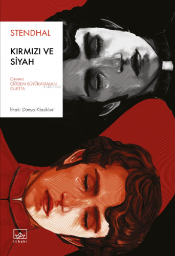 Kırmızı ve Siyah | Marie-Henri Beyle Stendhal | İthaki Yayınları