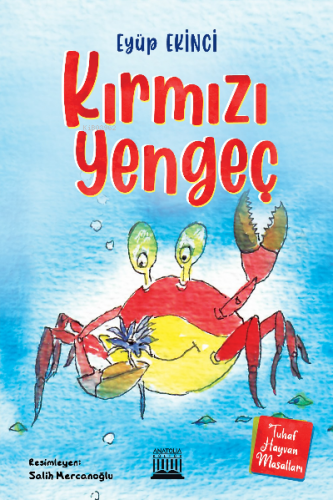 Kırmızı Yengeç | Eyüp Ekinci | Anatolia Kitap