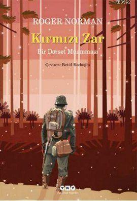 Kırmızı Zar; Bir Dorset Muamması | Roger Norman | Yapı Kredi Yayınları