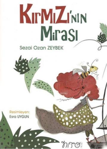 Kırmızı'nın Mirası | Sezai Ozan Zeybek | Nito Kitap