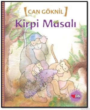 Kirpi Masalı | Can Göknil | Can Çocuk Yayınları