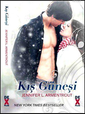 Kış Güneşi | Jennifer L. Armentrout | Dex Kitap