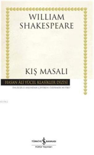 Kış Masalı (Ciltli) | William Shakespeare | Türkiye İş Bankası Kültür 