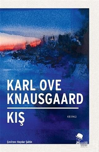 Kış | Karl Ove Knausgaard | Monokl Yayınları