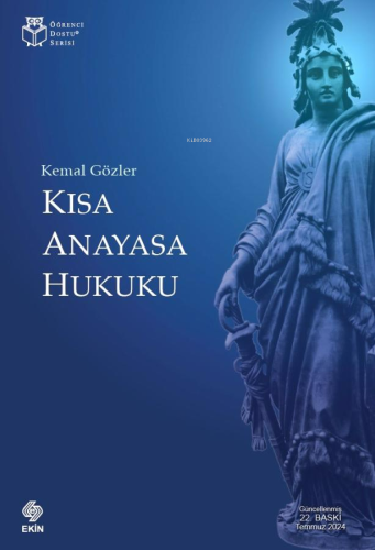 Kısa Anayasa Hukuku | Kemal Gözler | Ekin Kitabevi Yayınları