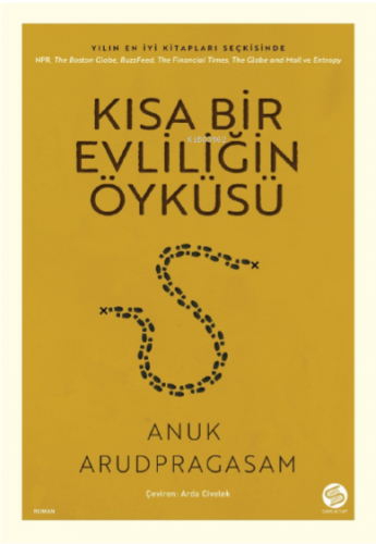 Kısa Bir Evliliğin Öyküsü | Anuk Arudpragasam | Sahi Kitap