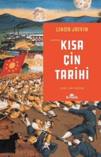 Kısa Çin Tarihi | Linda Jaivin | Kronik Kitap