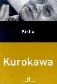 Kisho Kurokawa | Kolektif | Boyut Yayın Grubu