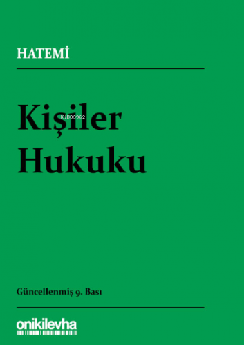 Kişiler Hukuku | Hüseyin Hatemî | On İki Levha Yayıncılık