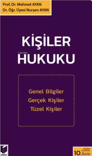 Kişiler Hukuku | Mehmet Ayan | Adalet Yayınevi