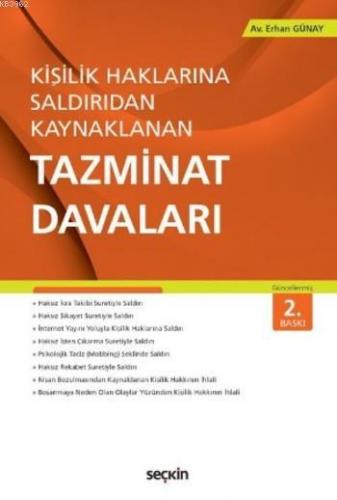 Kişilik Haklarına Saldırıdan Kaynaklanan Tazminat Davaları | Erhan Gün