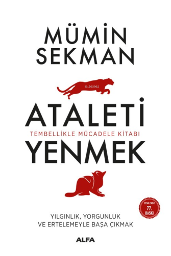 Kişisel Ataleti Yenmek; Tembellikle Mücadele Kitabı | Mümin Sekman | A