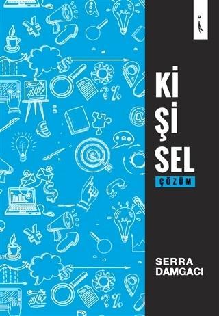 Kişisel Çözüm | Serra Damgacı | İkinci Adam Yayınları