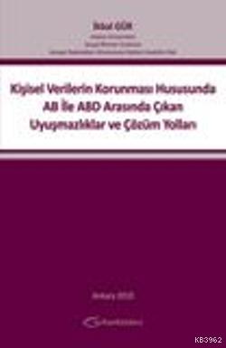 Kişisel Verilerin Korunması Hususunda AB İle ABD Arasında Çıkan Uyuşma