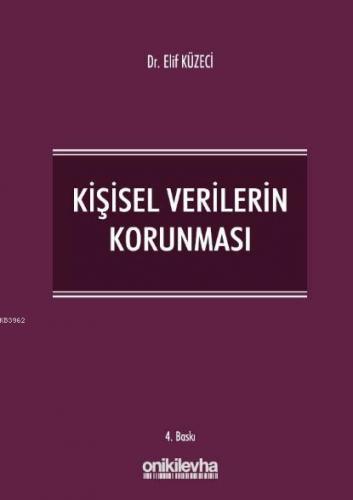 Kişisel Verilerin Korunması | Elif Küzeci | On İki Levha Yayıncılık