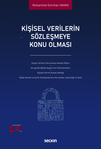 Kişisel Verilerin Sözleşmeye Konu Olması | Muhammet Emirhan Havan | Se