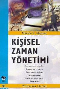 Kişisel Zaman Yönetimi | Marion E. Haynes | Alfa Basım Yayım Dağıtım