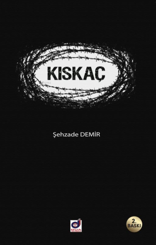 Kıskaç | Şehzade Demir | Dua Yayıncılık