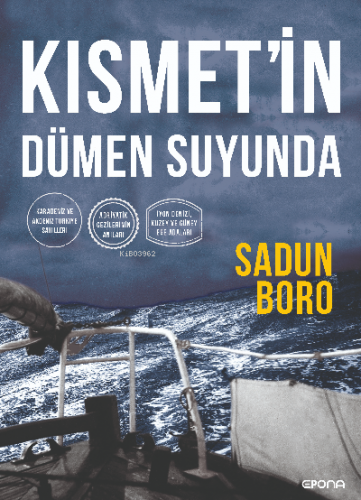 Kısmet’in Dümen Suyunda | Sadun Boro | Epona Yayınları