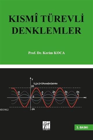 Kısmi Türevli Denklemler | Kerim Koca | Gazi Kitabevi