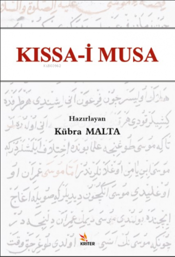 Kissa-i Musa | Kübra Malta | Kriter Yayınları