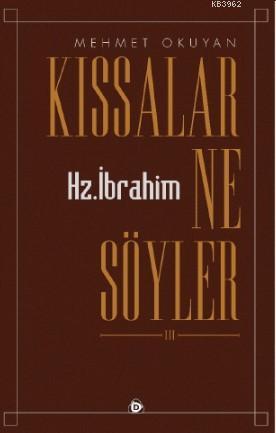 Kıssalar Ne Söyler Yaratılış Ve Hz. İbrahim | Mehmet Okuyan | Düşün Y