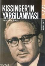 Kissinger'in Yargılanması | Christopher Hitchens | Everest Yayınları