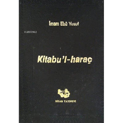 Kitabu-l Haraç | İmam Ebu Yusuf | Hisar Yayınevi