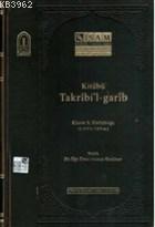 Kitabü Takribl Garib | Osman Keskiner | İSAM (İslam Araştırmaları Merk