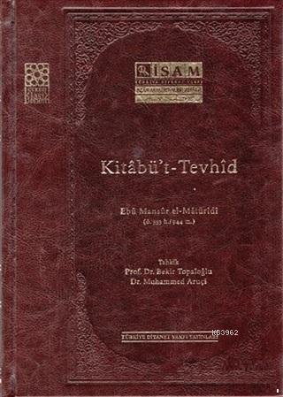 Kitabü't - Tevhid (Arapça) | Ebu Mansur El-Matüridi | İSAM (İslam Araş