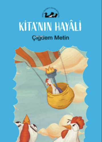 Kita'nın Hayali | Çiğdem Metin | Öteki Yayınevi