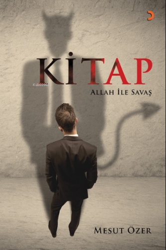 Kitap-Allah ile Savaş | Mesut Özer | Cinius Yayınları