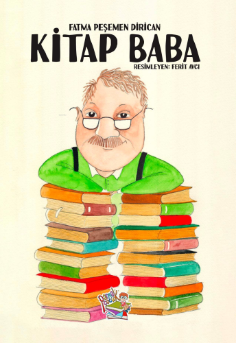 Kitap Baba | Fatma Peşemen Dirican | Parmak Çocuk Yayınları