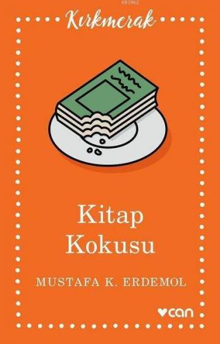 Kitap Kokusu | Mustafa Kemal Erdemol | Can Yayınları