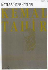 Kitap Notları; Notlar | Kemal Tahir | Bağlam Yayıncılık