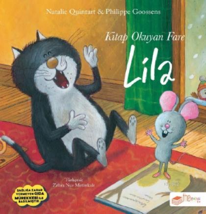 Kitap Okuyan Fare Lila | Natalie Quintart | Theçocuk Yayınları