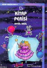 Kitap Perisi | Aytül Akal | Uçanbalık Yayıncılık