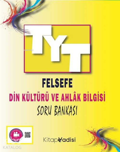 Kitap Vadisi Yayınları TYT Felsefe Din Kültürü ve Ahlâk Bilgisi Soru B