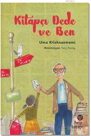 Kitapçı Dede ve Ben | Uma Krishnaswami | Hep Kitap