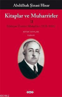 Kitaplar ve Muharrirler II; Edebiyat Üzerine Makaleler (1928-1936) | A