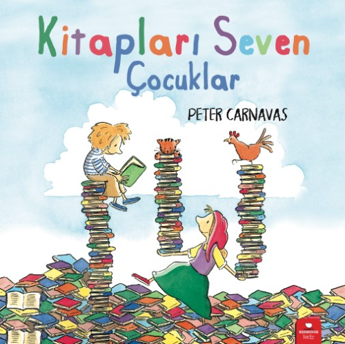 Kitapları Seven Çocuklar | Peter Carnavas | Redhouse Yayınevi