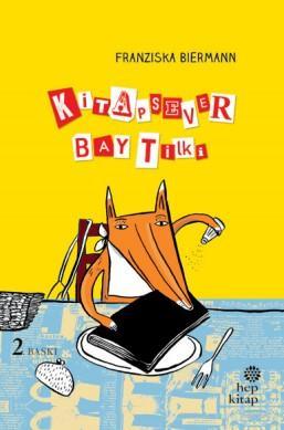 Kitapsever Bay Tilki | Franziska Biermann | Hep Kitap