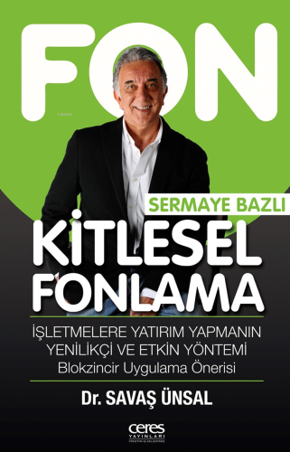 Kitlesel Fonlama Sermaye Bazlı | Savaş Ünsal | Ceres Yayınları