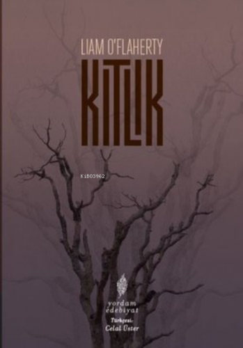 Kıtlık | Liam O'Flaherty | Yordam Kitap