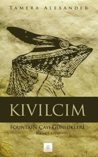 Kıvılcım; Fountain Çayı Günlükleri - Birinci Kitap | Tamera Alexander 