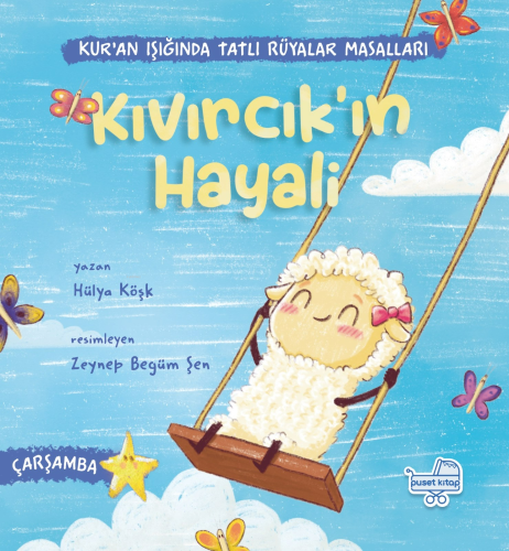 Kıvırcık’ın Hayali | Hülya Köşk | Puset Kitap