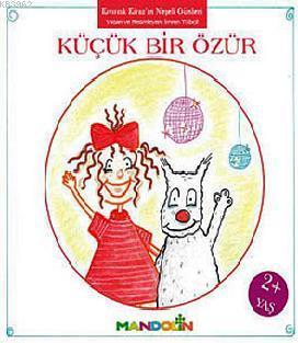 Kıvırcık Kiraz 3. Kitap: Küçük Bir Özür | İmren Tübcil | Mandolin Yayı