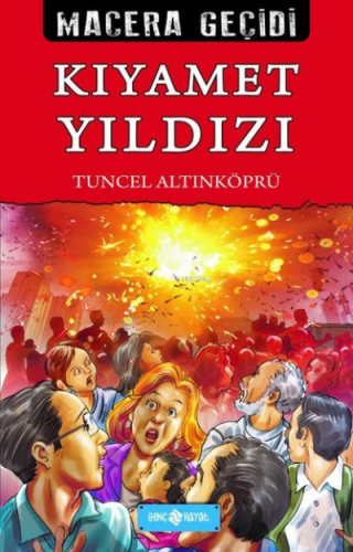 Kıyamet Yıldızı - Macera Geçidi 22 | Tuncel Altınköprü | Genç Hayat