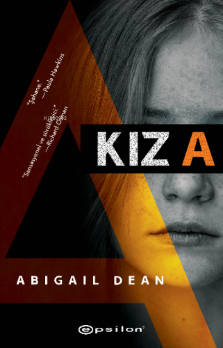 Kız A | Abigail Dean | Epsilon Yayınevi